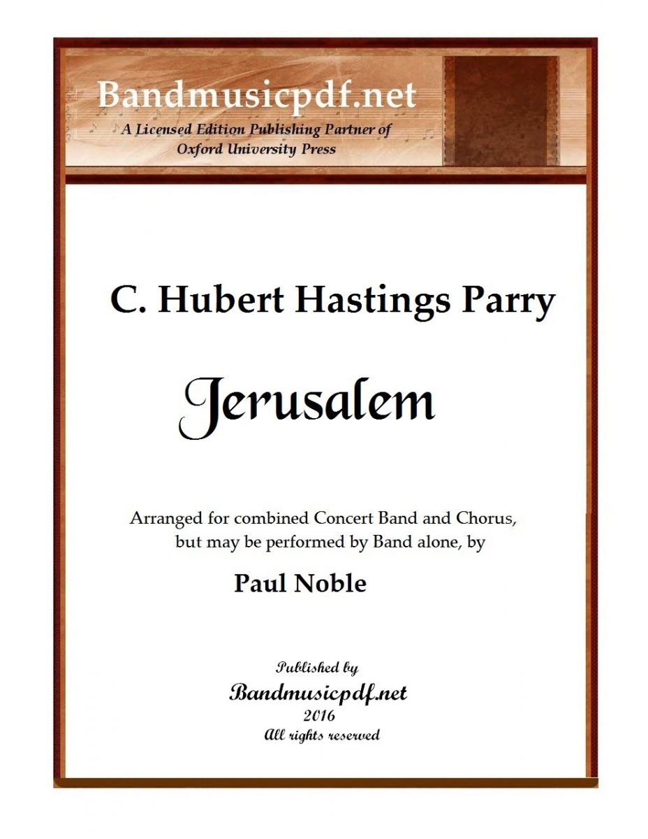 Jerusalem (And did those feet in ancient time) - klik hier
