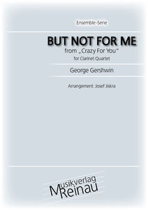 But not for me (aus dem Musical "Crazy for you") - klik hier But not for me (aus dem Musical "Crazy for you") - klik hier