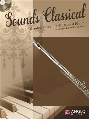 Sounds Classical (17 Graded Solos for Flute and Piano) - klik hier Sounds Classical (17 Graded Solos for Flute and Piano) - klik hier