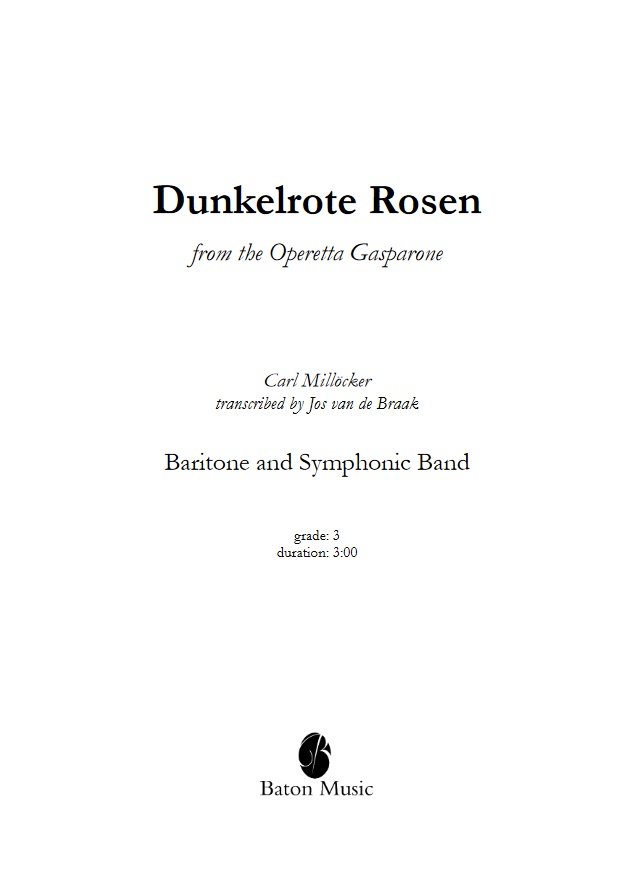 Dunkelrote Rosen (from the Operetta Gasparone) - klik hier