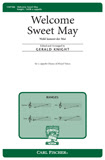 Welcome Sweet May (Wohl kommt der Mai) - klik hier Welcome Sweet May (Wohl kommt der Mai) - klik hier