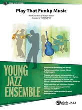 Play That Funky Music - klik hier