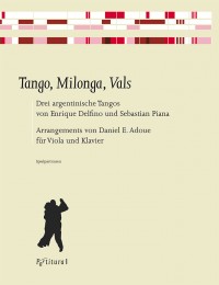 Tango, Milonga, Vals - 3 Argentinische Tangos - klik hier