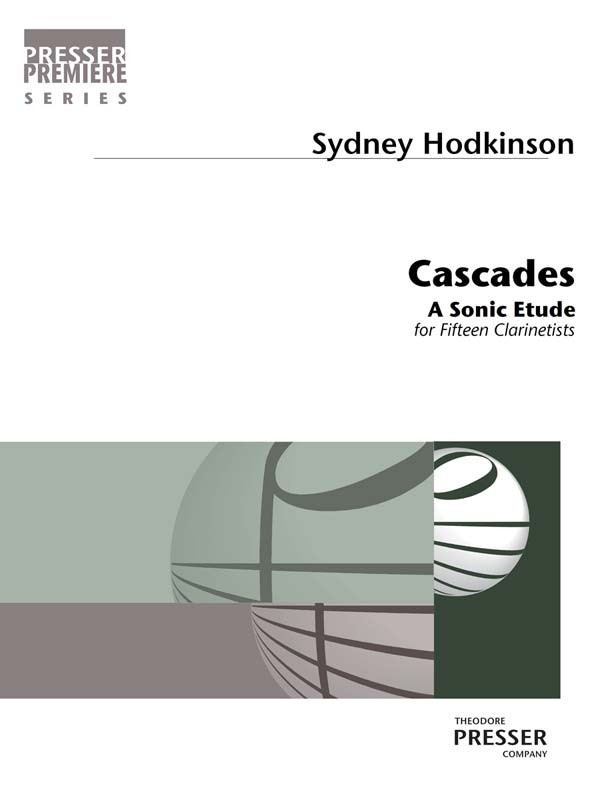 Cascades (A Sonic Etude For 15 Clarinetists) - klik hier Cascades (A Sonic Etude For 15 Clarinetists) - klik hier