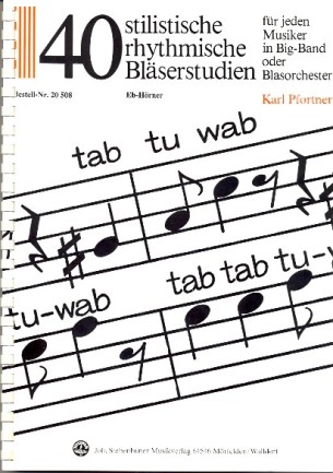 40 stilistische, rhythmische Bläserstudien - klik hier 40 stilistische, rhythmische Bläserstudien - klik hier