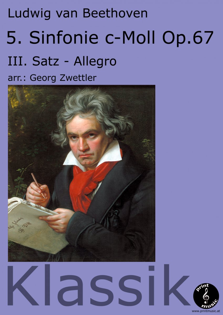 5. Sinfonie (Symphony V) c-Moll - 3. u. 4. Satz (III/IV-Allegro) - klik hier