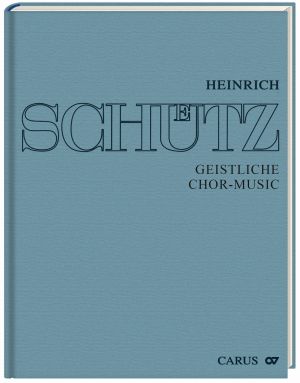Stuttgarter Schütz-Ausgabe: Geistliche Chor-Music 1648 #12 (Gesamtasugabe) - klik hier Stuttgarter Schütz-Ausgabe: Geistliche Chor-Music 1648 #12 (Gesamtasugabe) - klik hier