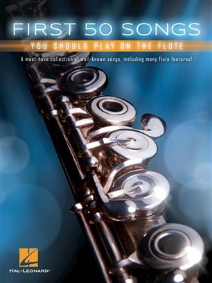 First 50 Songs You Should Play on the Flute - klik hier
