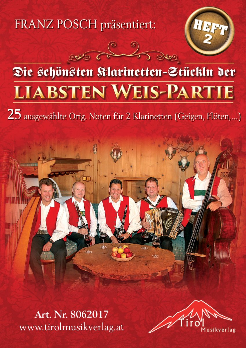 Sammelheft 2 - Die schnsten Klarinetten-Stckln der Liabsten Weis-Partie - klik hier