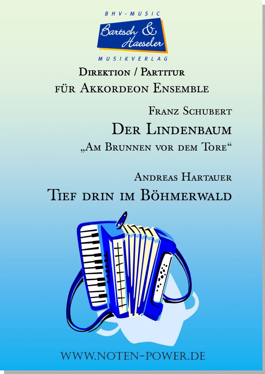 Der Lindenbaum und Tief drin im Bhmerwald - klik hier