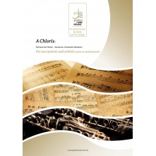 A Chloris - for sax quartet and soloist (voice or instrument) - klik hier