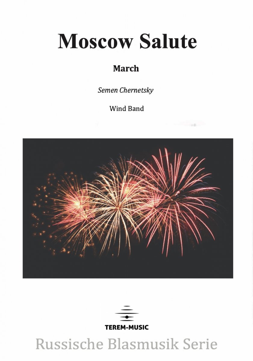 Moscow Salute. March - klik hier Moscow Salute. March - klik hier