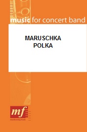 Maruschka Polka - klik hier