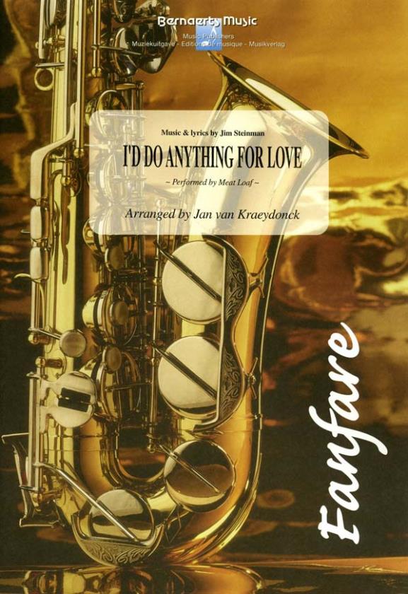 I'd Do Anything For Love - klik hier I'd Do Anything For Love - klik hier