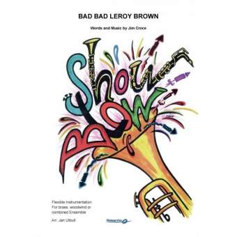 Bad Bad Leroy Brown - klik hier Bad Bad Leroy Brown - klik hier