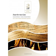 Duet for two Cats - 2 voices and brass quartet - klik hier