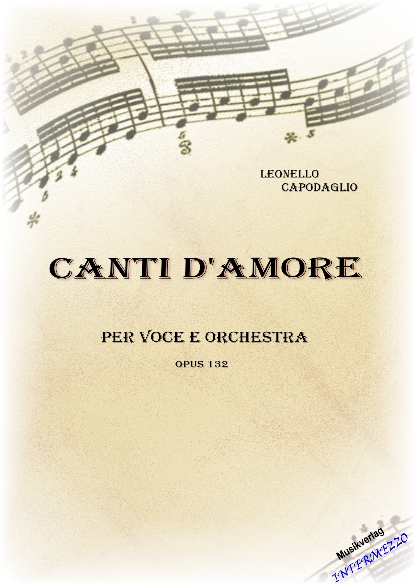 Canti d'Amore (fr Stimme und Orchester) - klik hier