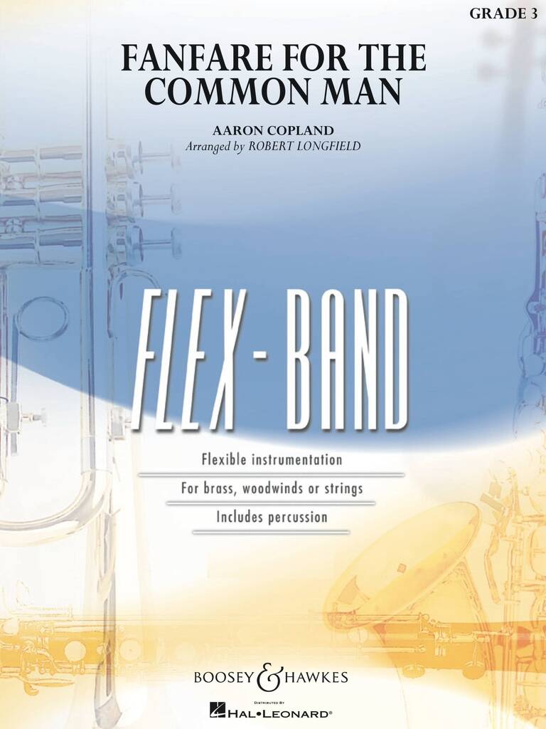 Fanfare for the Common Man - klik hier Fanfare for the Common Man - klik hier