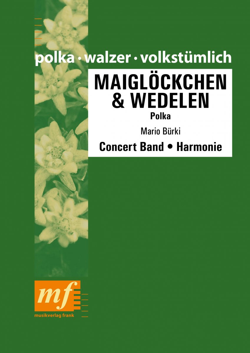 Maigl�ckchen & Wedelen (Goldiger Weg �bere Emmesteg) - klik hier