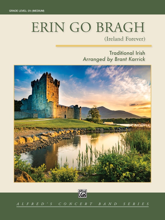 Erin Go Bragh (Ireland Forever) - klik hier Erin Go Bragh (Ireland Forever) - klik hier