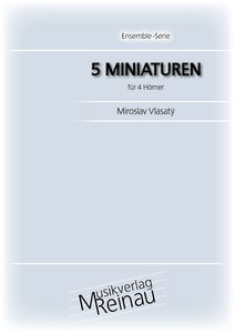 5 Miniaturen (F�nf) - klik hier