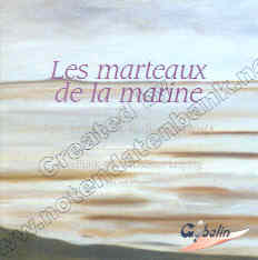 Les marteaux de la marine (The Music of Rob Goorhuis) - klik hier