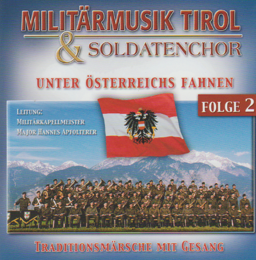 Unter sterreichs Fahnen: Traditionsmrsche mit Gesang #2 - klik hier