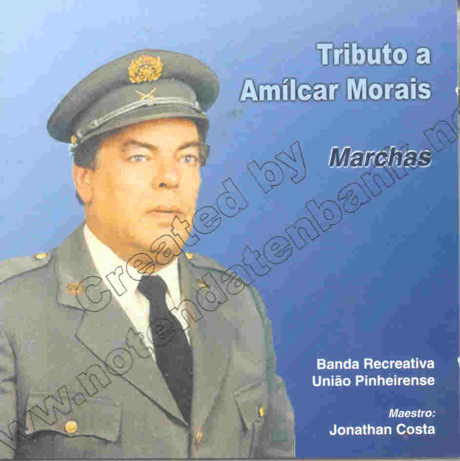 Tributo a Amlcar Morais: Marchas - klik hier