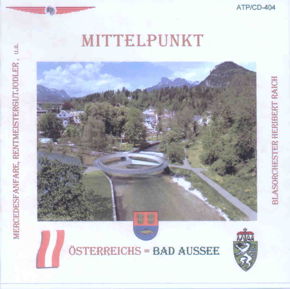 Mittelpunkt sterreichs - Bad Aussee - klik hier