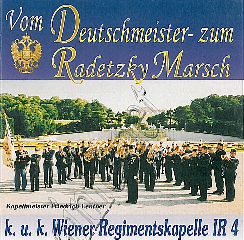 Vom Deutschmeister- zum Radetzky Marsch - klik hier