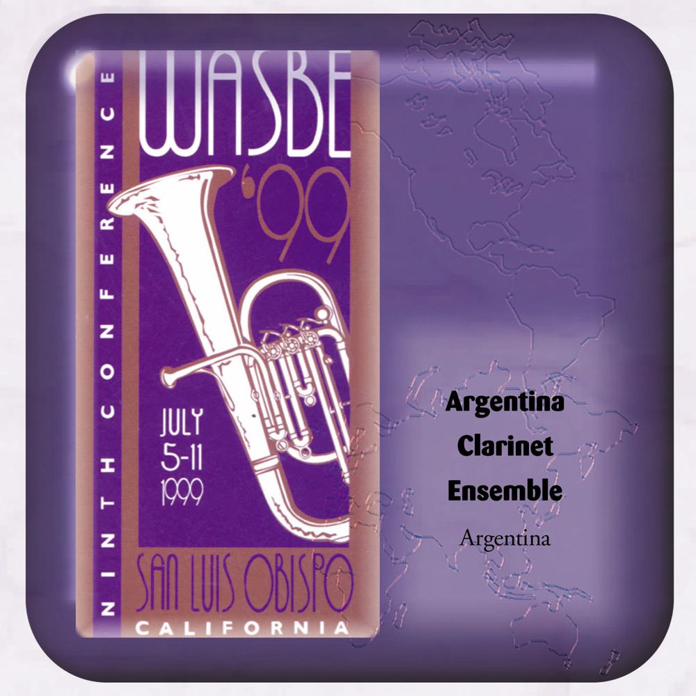 1999 WASBE San Luis Obispo, California: Argentina Clarinet Ensemble - klik hier