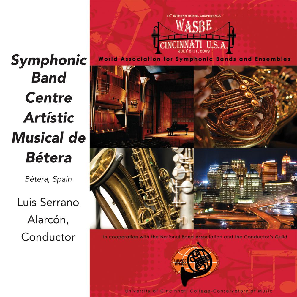 2009 WASBE Cincinnati, USA: Symphonic Band Centre Artstic Musical de Btera - klik hier