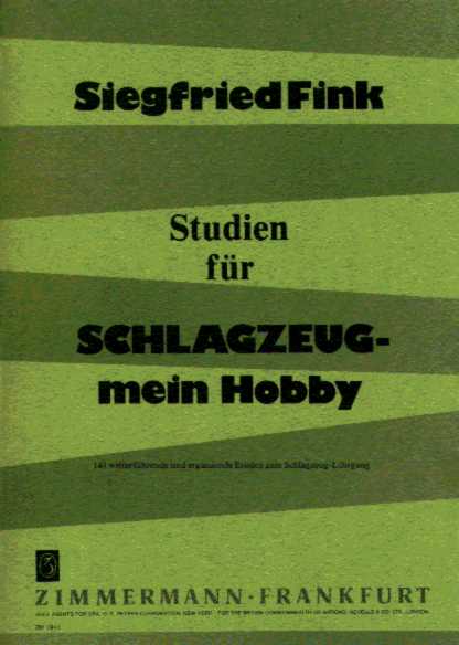 STUDIEN FÜR SCHLAGZEUG MEIN HOBBY - klik hier STUDIEN FÜR SCHLAGZEUG MEIN HOBBY - klik hier