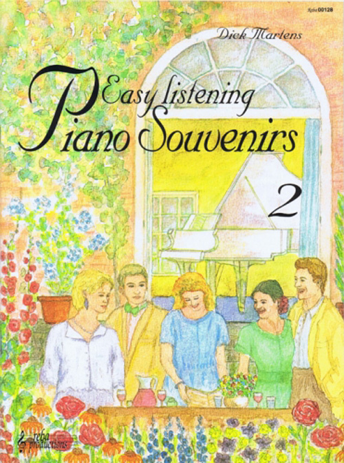 Easy Listening Piano Souvenirs #2 - klik hier Easy Listening Piano Souvenirs #2 - klik hier