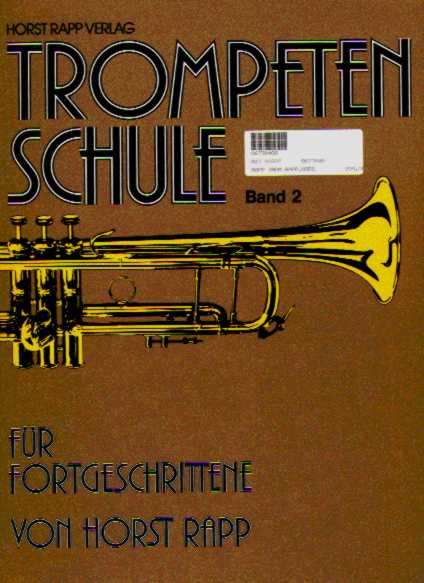 Rapp Trompetenschule #2 für Fortgeschrittene - klik hier Rapp Trompetenschule #2 für Fortgeschrittene - klik hier