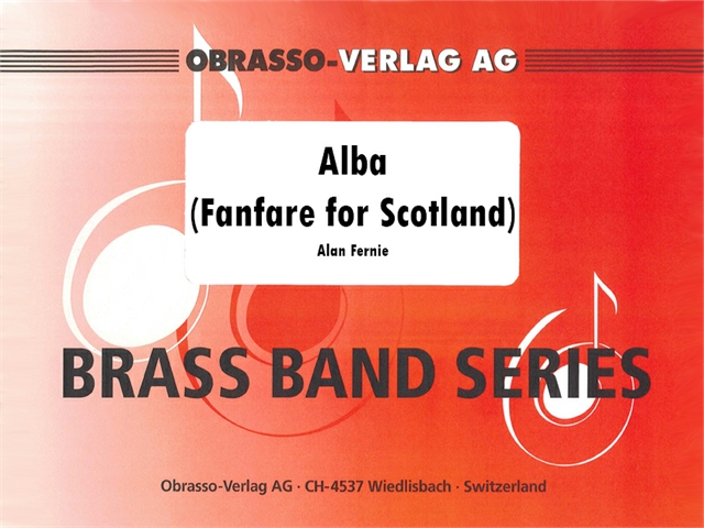 Alba (Fanfare for Scotland) - klik hier