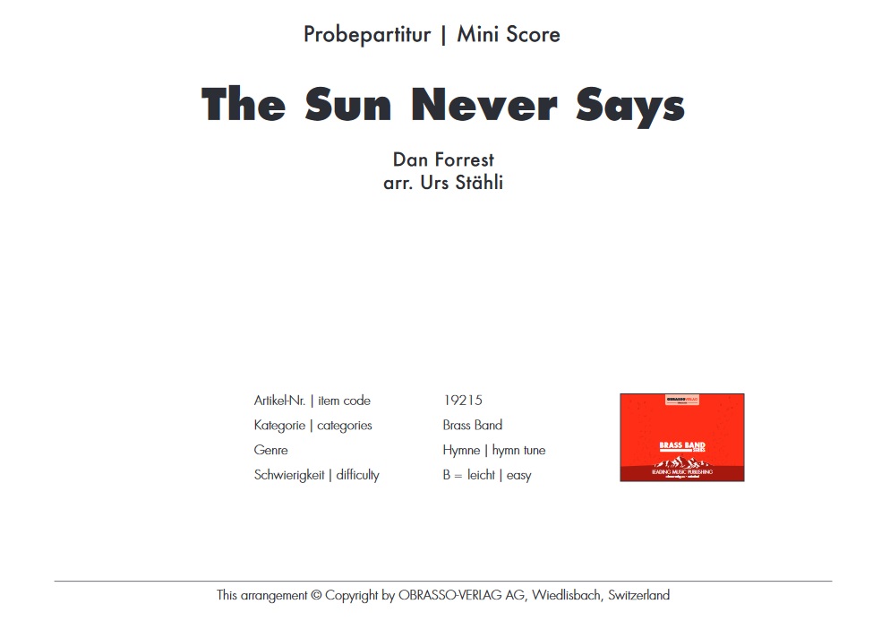 Sun Never Says, The - klik hier