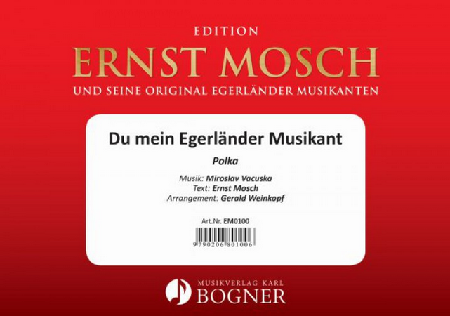 Du mein Egerl�nder Musikant - klik hier