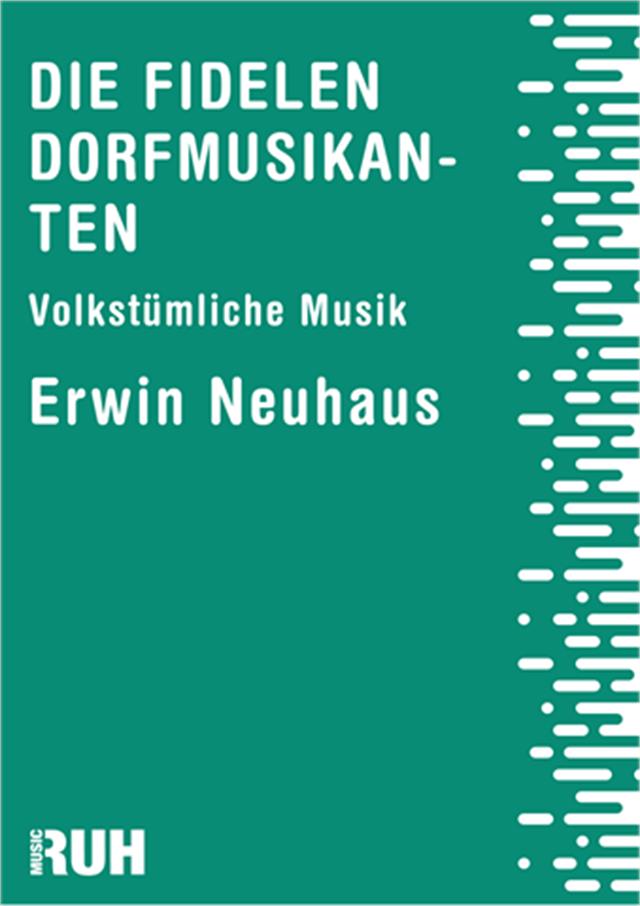 Fidelen Dorfmusikanten, Die - klik hier Fidelen Dorfmusikanten, Die - klik hier