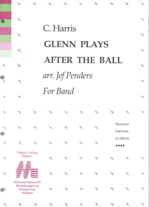 Glenn Plays After the Ball - klik hier