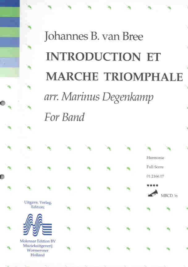 Introduction et Marche Triomphal - klik hier Introduction et Marche Triomphal - klik hier