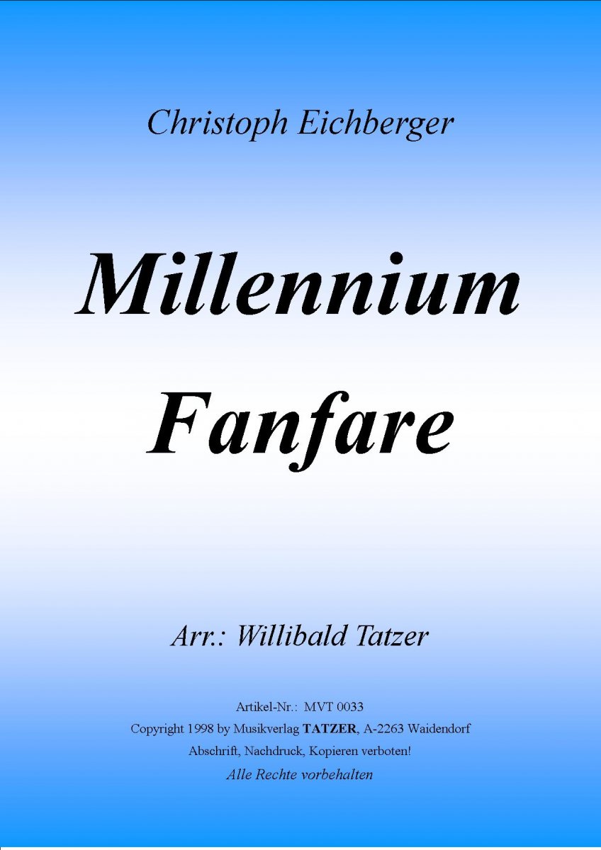 Millennium-Fanfare - klik hier Millennium-Fanfare - klik hier