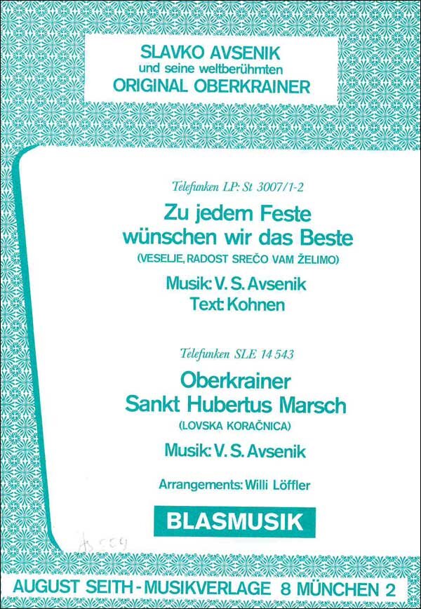 Oberkrainer Sankt Hubertus Marsch - klik hier Oberkrainer Sankt Hubertus Marsch - klik hier