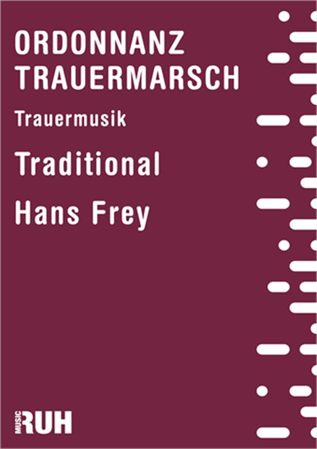 Ordonnanz Trauermarsch - klik hier