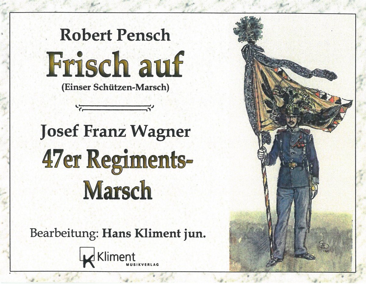 47er Regiments Marsch (La marche du regiment) - klik hier