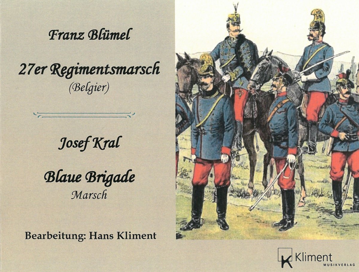 27er Regimentsmarsch (Belgier) - klik hier