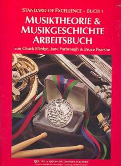 Standard of Excellence - Vol. 1 Theorie und Musikgeschichte - Deutsch - Arbeitsbuch - klik hier
