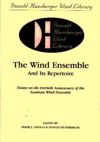 Wind Ensemble and its Repertoire, The - klik hier