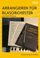 Arrangieren für Blasorchester - klik hier Arrangieren für Blasorchester - klik hier