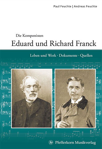Komponisten Eduard und Richard Franck, Die - klik hier